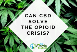 Can CBD Solve the Opioid Crisis?