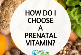 How do I choose a Prenatal Vitamin in 2019