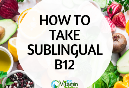 Learn How to Take Sublingual B12